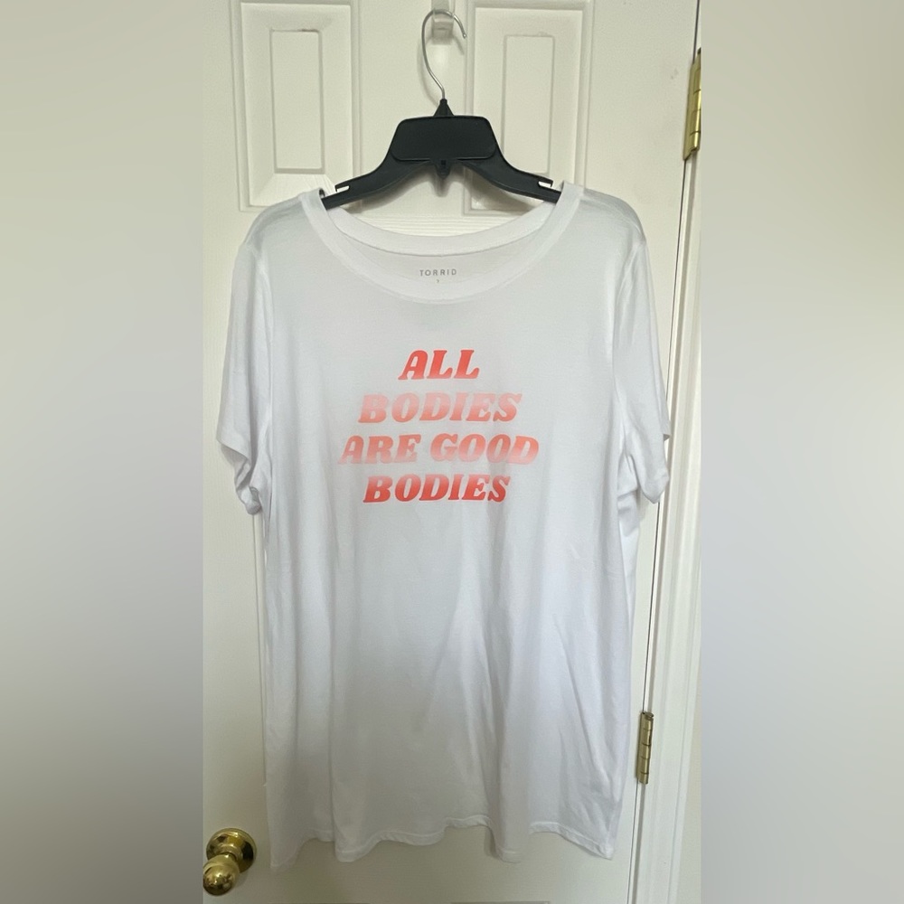“ALL BODIES ARE GOOD BODIES” Short Sleeved “Classic Tea” - Torrid Size 2 (XXL)